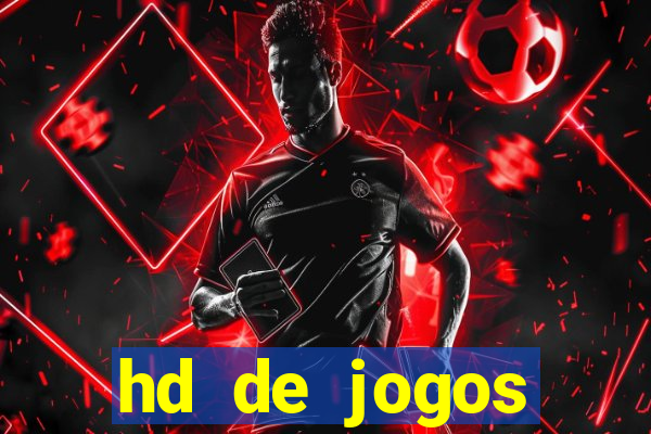 hd de jogos aliexpress - download